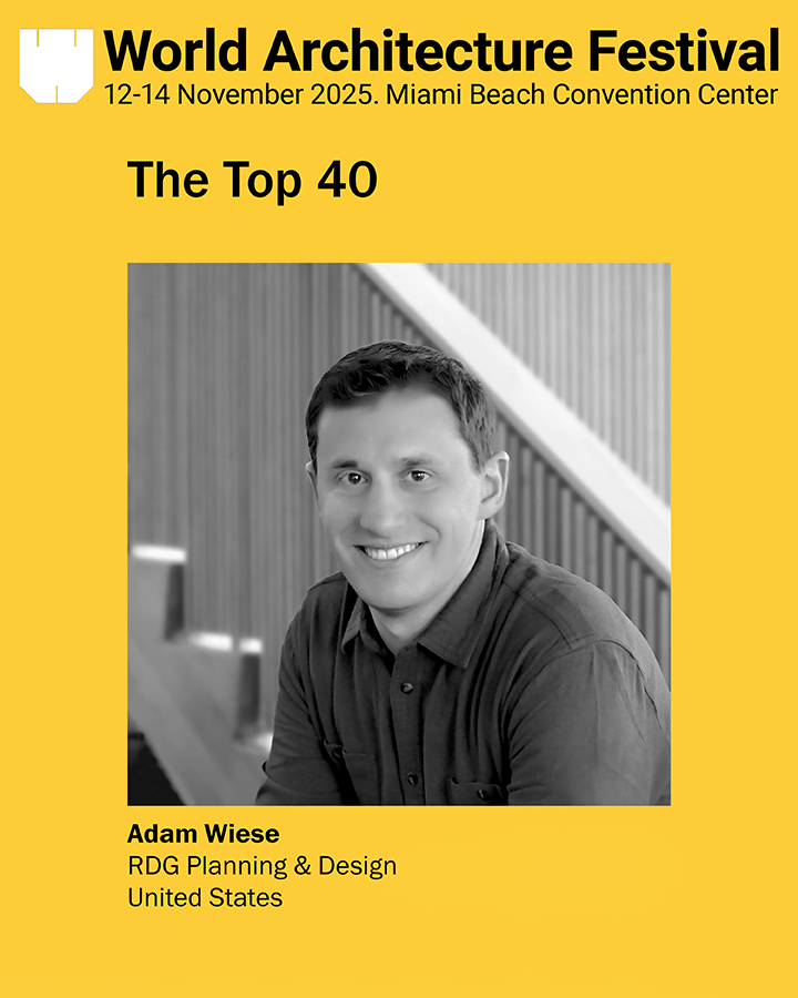 Adam Wiese Named to World Architecture Festival’s 40 Under 40 North&nbsp;America
